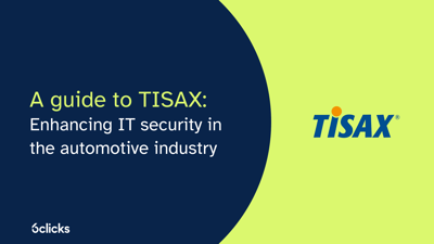 A guide to TISAX: IT security in the automotive industry 