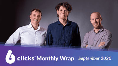  6clicks monthly wrap – September 2020  