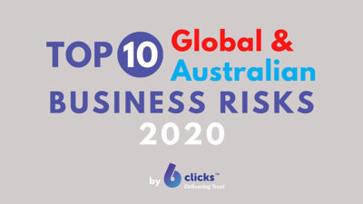  Top 10 global & Australian business risks 2020  