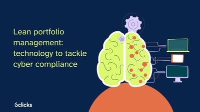 Lean portfolio management: technology to tackle cyber compliance 