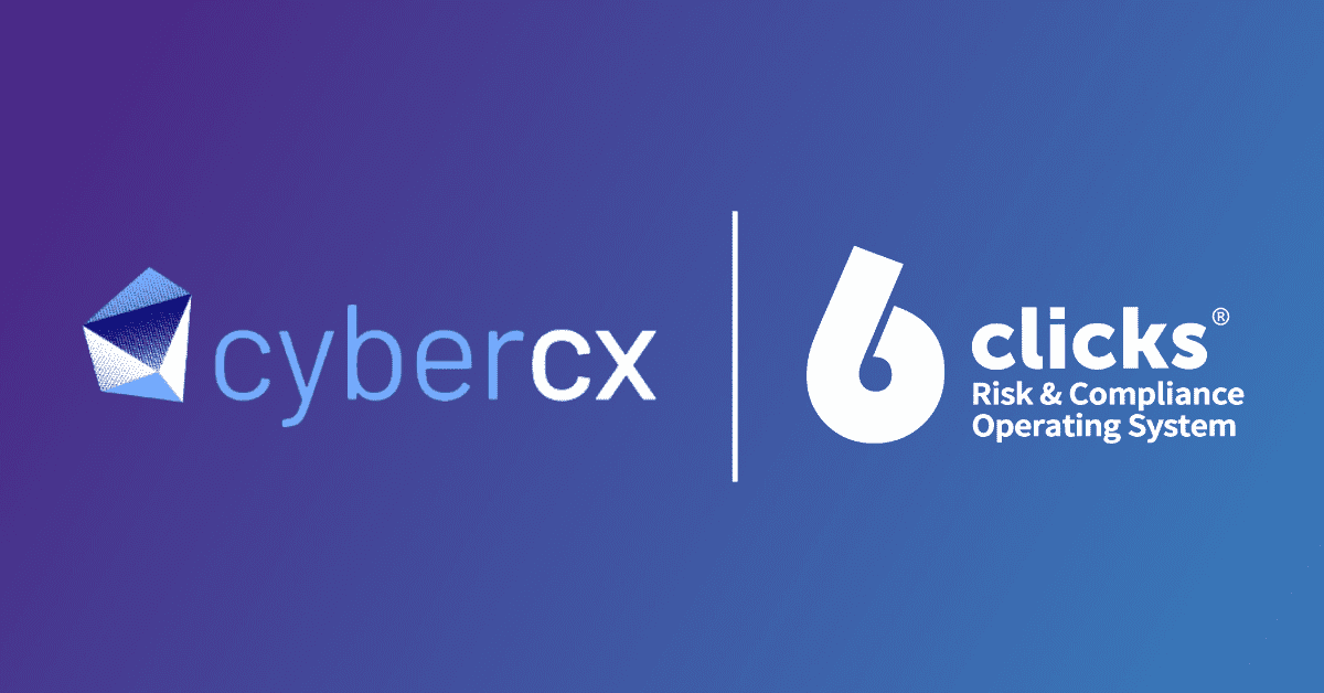 CyberCX & 6clicks announce powerful GRC partnership