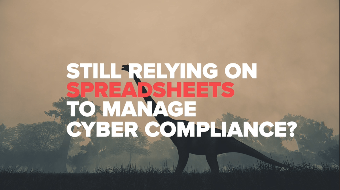 Spreadsheets Are Sabotaging Your Cyber Security